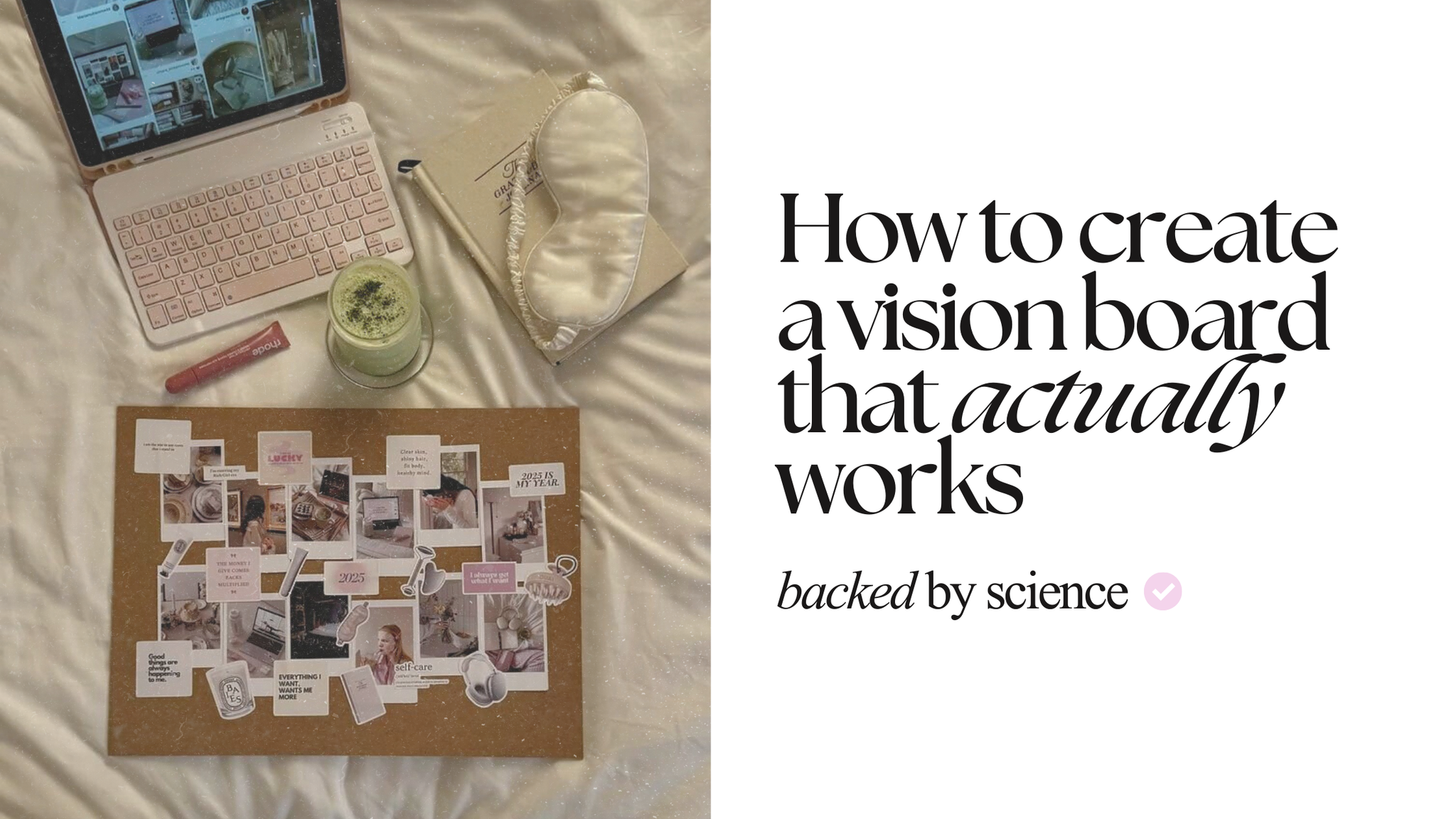How to Create a Vision Board that Actually Works
