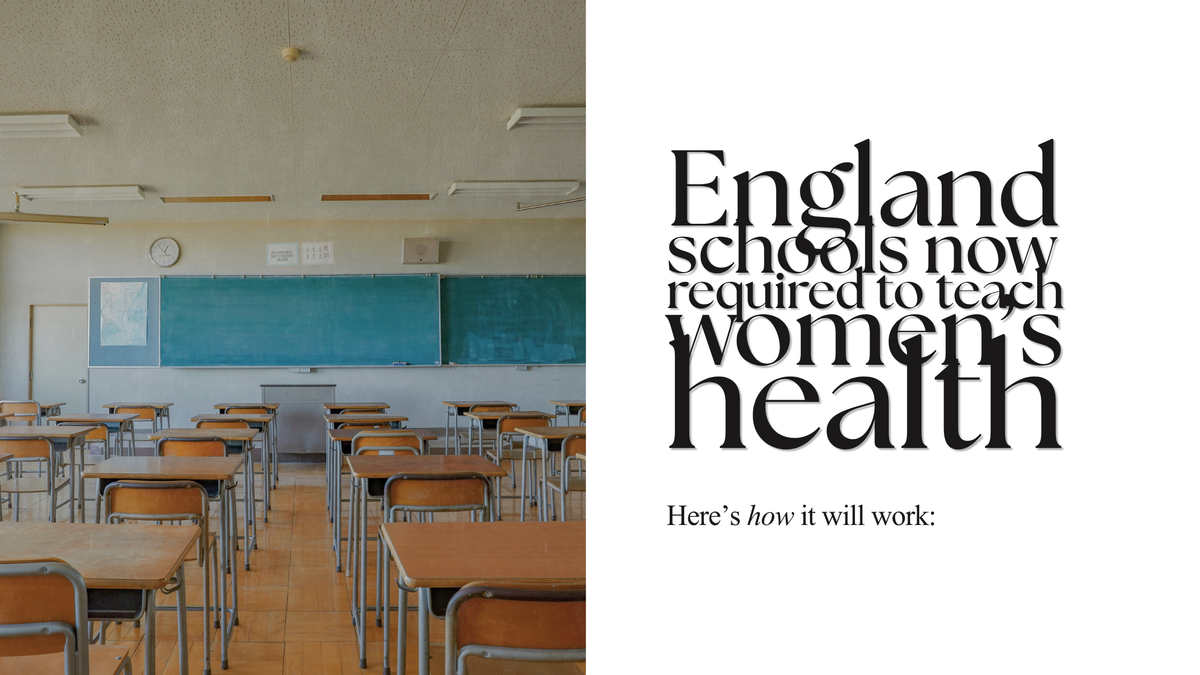 England Schools Now Required To Teach Women's Health