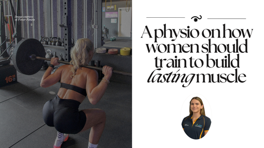 How Women Build Lasting Muscle: A Physio's Guide